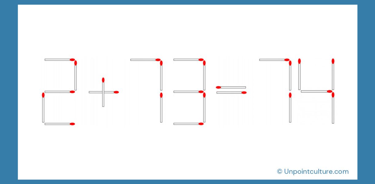 2+73=74 incorrect