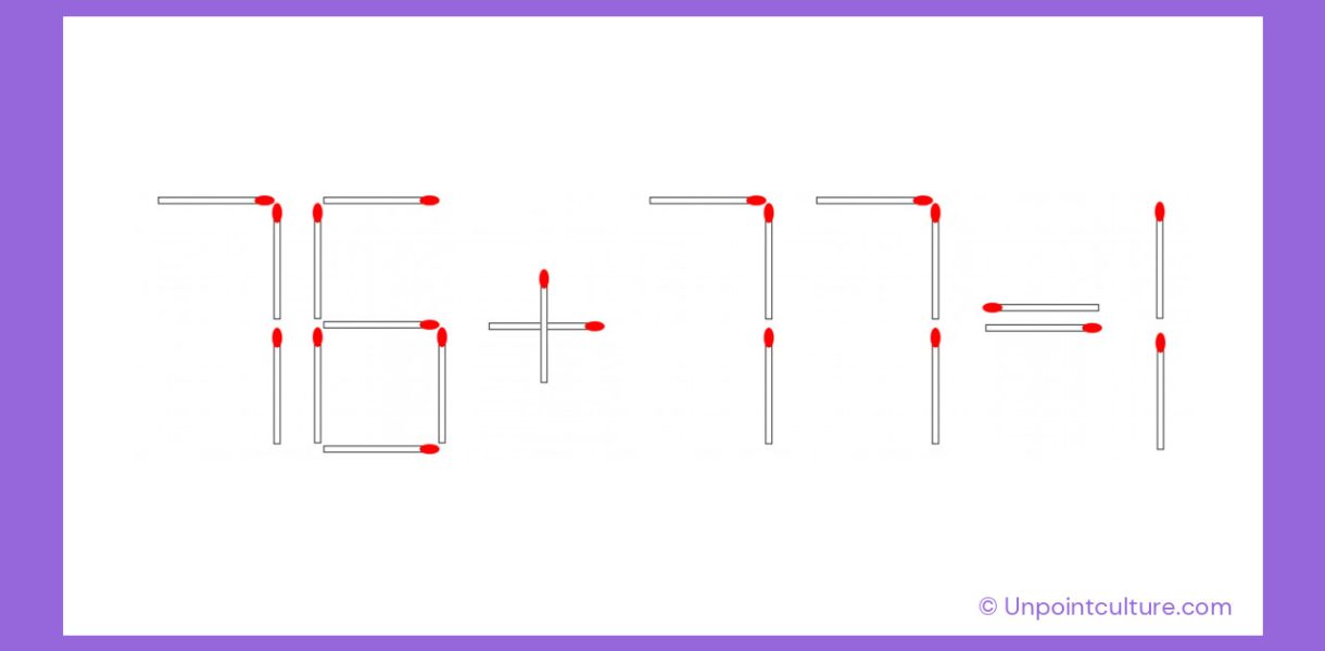76+77=1 incorrect